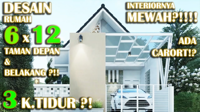 Desain Rumah Ukuran 6x12 Dengan 3 Kamar Minimalis Terbaru