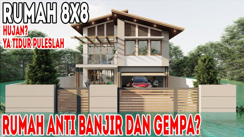 Desain Rumah 8x8 Anti Banjir dan Gempa