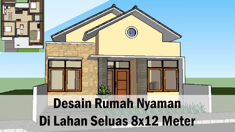 Desain Rumah 8x12 Terbaru